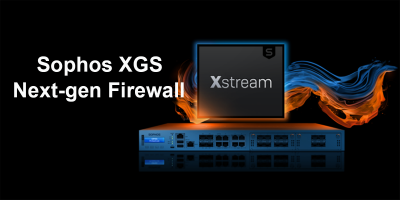 Giới thiệu Sophos Firewall OS và phần cứng XGS Series mới
